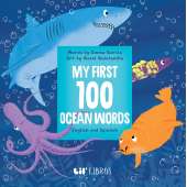 My First 100 Ocean Words in English and Spanish - Board Book