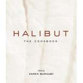 Halibut: The Cookbook