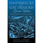 Shipwrecks & Maritime Disasters :Shipwrecks & Lost Treasures: Great Lakes