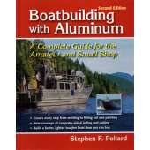 Boatbuilding with Aluminum, 2nd edition