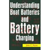 Marine Electronics, GPS, Radar :Understanding Boat Batteries & Battery Charging