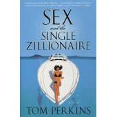 Sex and the Single Zillionaire