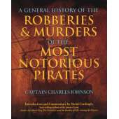 General History of the Robberies & Murders of the Pirates