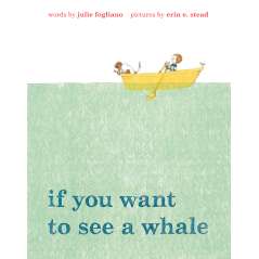 If You Want to See a Whale