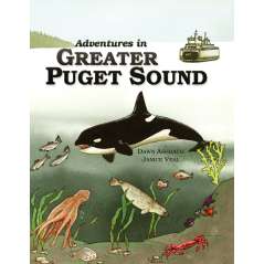 Adventures In Greater Puget Sound