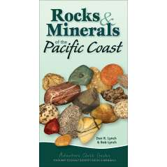 Rocks & Minerals of the Pacific Coast