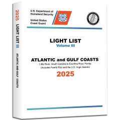 2025 USCG Light List III: Atlantic Coast and Gulf Coasts - Little River, South Carolina to Econfina River, Florida - Book - Paracay