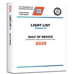 2025 USCG Light List IV: Gulf of Mexico - Econfina River, Florida to the Rio Grande, Texas - Book - Paracay
