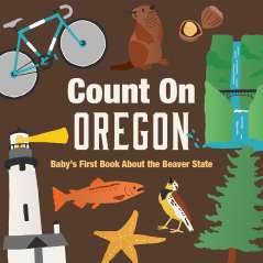 Count On Oregon: Baby’S First Book About The Beaver State - Book - Paracay
