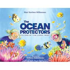 The Ocean Protectors: Colors Of The Coral Reef - Book - Paracay