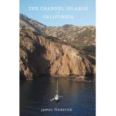 The Channel Islands Of California - Book - Paracay