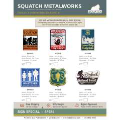 Squatch Metalworks Package Deal - Signs (WHOLESALE ONLY) SPS16 - Paracay