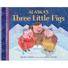 Alaska's Three Little Pigs - Book - Paracay