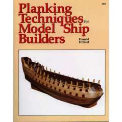 Planking Techniques for Model Ship Builders