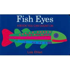 Fish Eyes: A Book You Can Count On