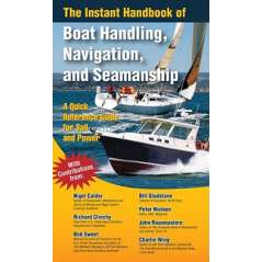 Instant Handbook of Boat Handling, Navigation, & Seamanship