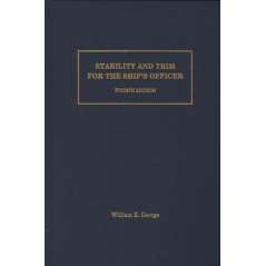 Stability and Trim for the Ship's Officer, 4th edition