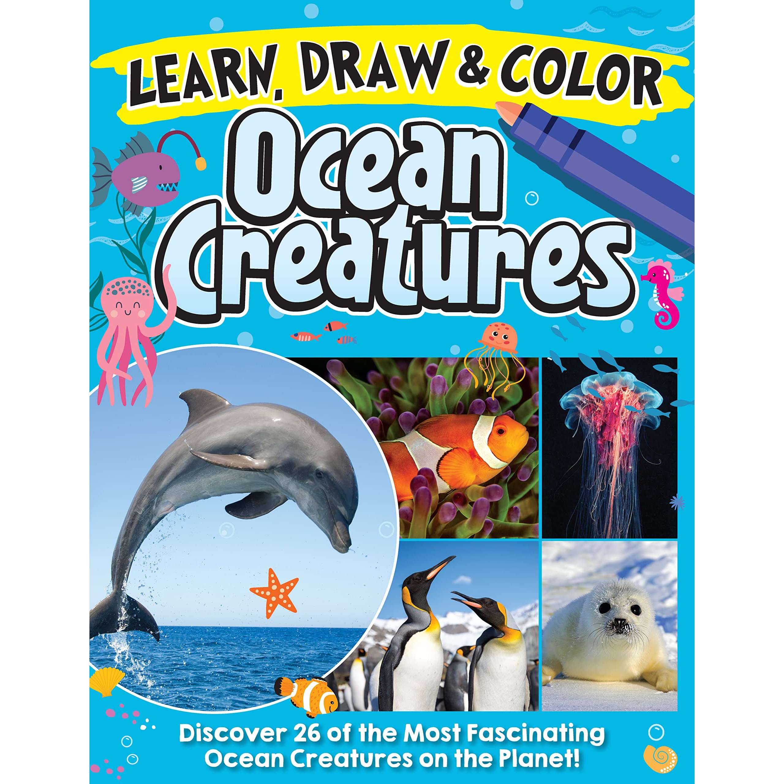 Under the Sea: How to Draw Books for Kids with Dolphins, Mermaids, and Ocean Animals [Book]