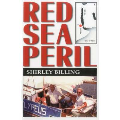 Sailing & Nautical Narratives :Red Sea Peril