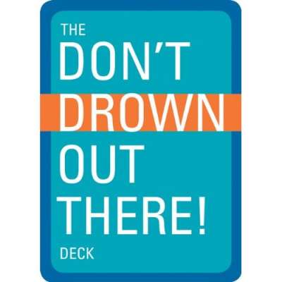 Survival Guides :The Don't Drown Out There! Deck