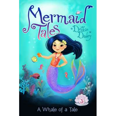 Mermaid Tales #3: A Whale of a Tale