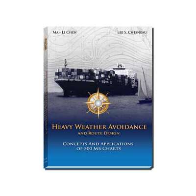 Weather Guides :Heavy Weather Avoidance (Concepts and Applications of 500 Mb Charts)