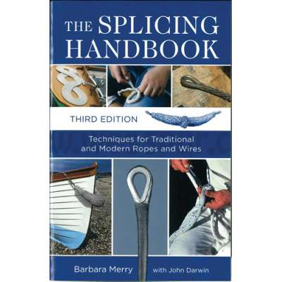 Knots & Rigging :The Splicing Handbook, 3rd edition