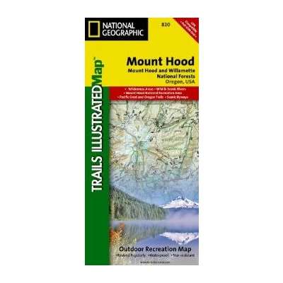Mt. Hood & Willamette National Forest (National Geographic Map)