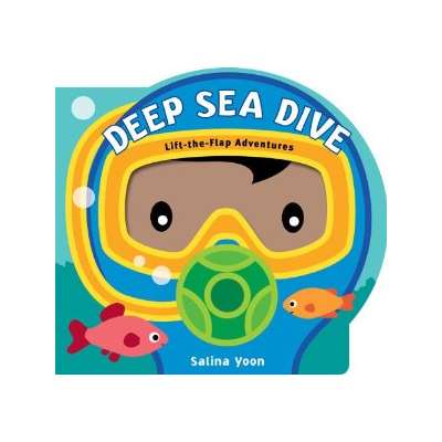 Deep Sea Dive (Lift-the-Flap Adventures)