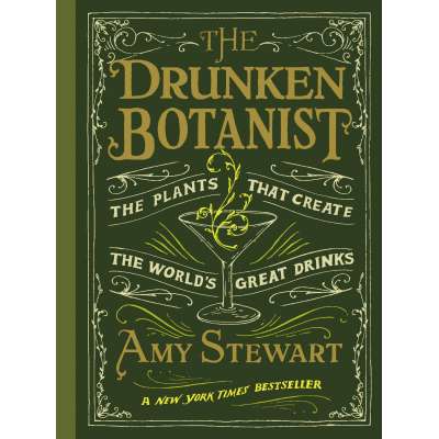 Beer, Wine & Spirits :The Drunken Botanist