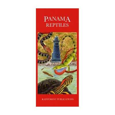 Reptile & Amphibian Identification Guides :Panama: Reptiles (Folding Pocket Guide)