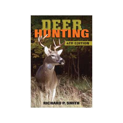 Deer Hunting: 4th Edition