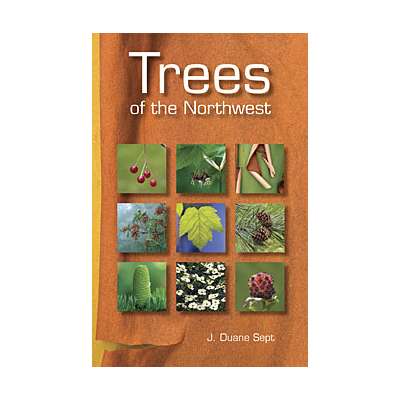 Pacific Coast / Pacific Northwest Field Guides :Trees of the Northwest