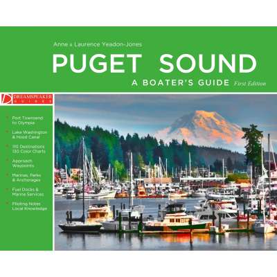 Pacific Coast / Pacific Northwest Travel & Recreation :Puget Sound - A Boater's Guide: First Edition
