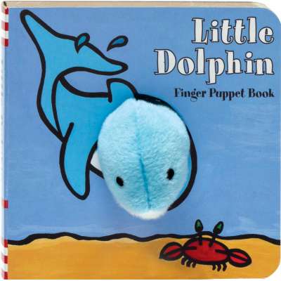 Kids Books about Fish & Sea Life :Little Dolphin: Finger Puppet Book