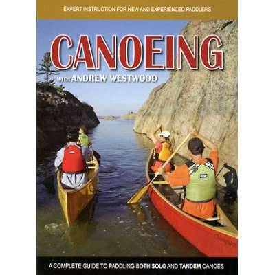 Canoeing: with Andrew Westwood (DVD)