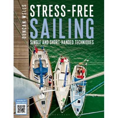 Stress-free Sailing: Single and Short-handed Techniques