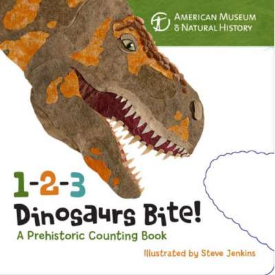 1-2-3 Dinosaurs Bite: A Prehistoric Counting Book