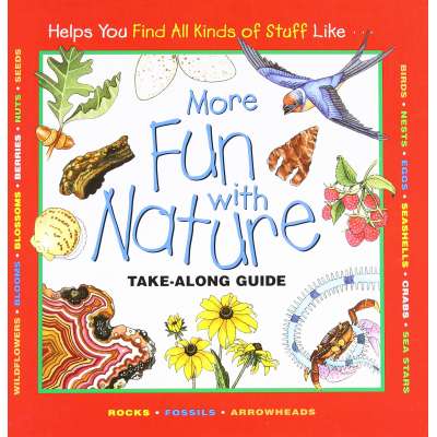 Take Along Guide: More Fun With Nature