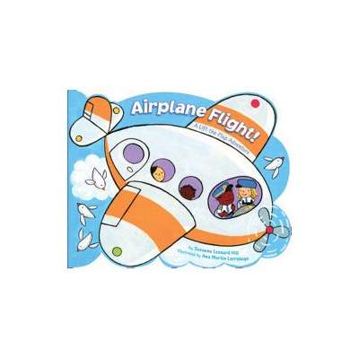 Airplane Flight!: A Lift-the-Flap Adventure