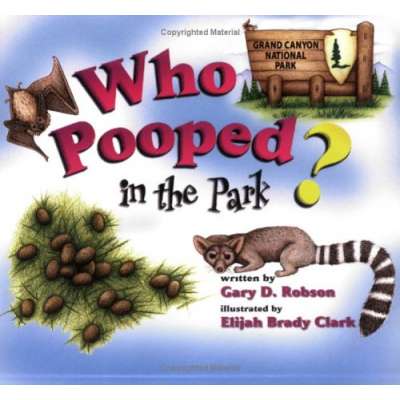 Kids Books about Animals :Who Pooped in the Park? Grand Canyon National Park