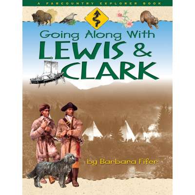 Going Along with Lewis & Clark
