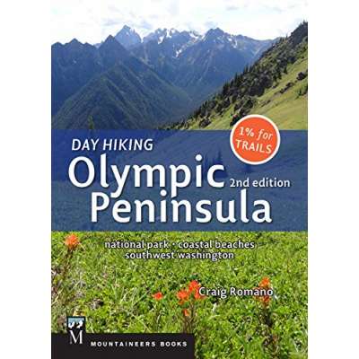 Washington Travel & Recreation Guides :Day Hiking Olympic Peninsula, 2nd Edition