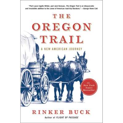 The Oregon Trail: A New American Journey