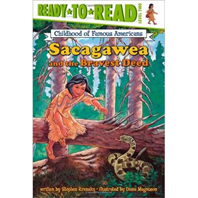 History for Kids :Sacagawea and the Bravest Deed