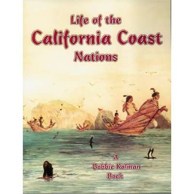 California :Life of the California Coast Nations