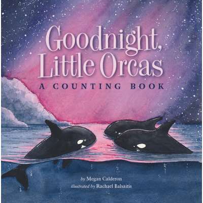 Goodnight, Little Orcas - Book (Paperback)