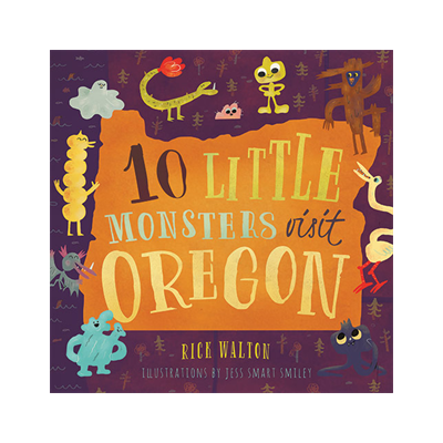 Monsters, Dragons, Fantasy :10 Little Monsters Visit Oregon