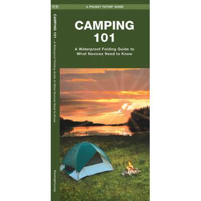 Camping & Hiking :Camping 101 (Duraguide Series)