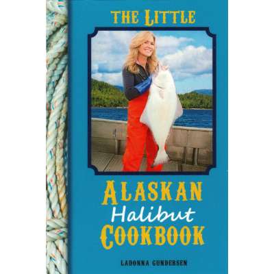 Seafood Recipe Books :Little Alaskan Halibut Cookbook